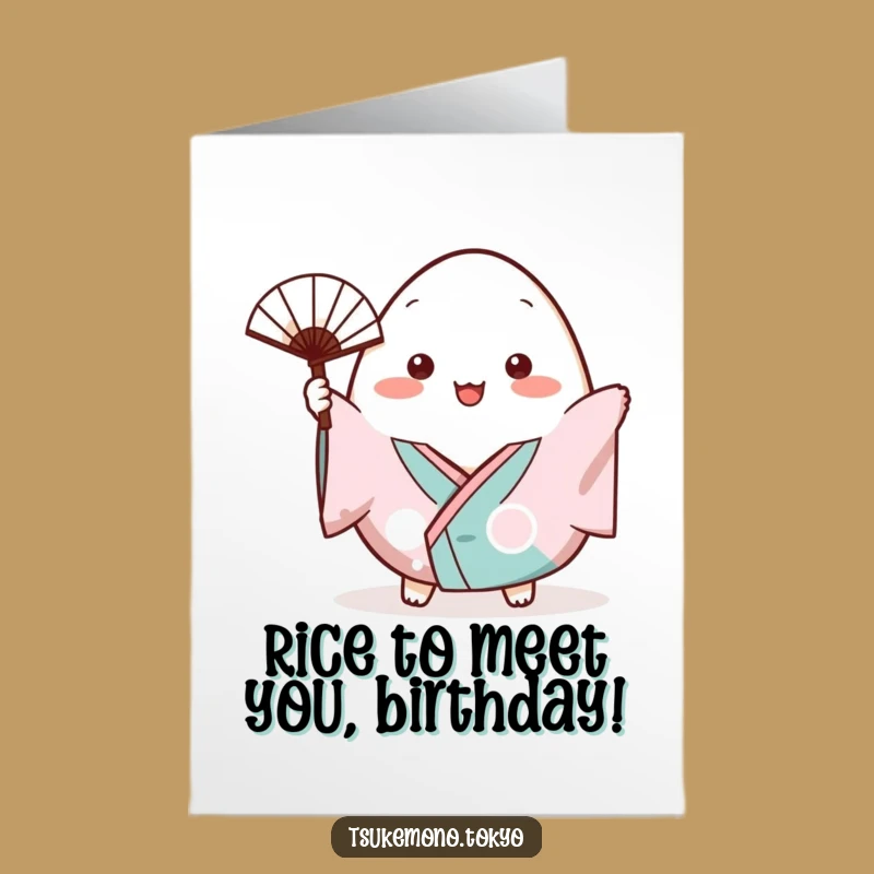 Free Printable Birthday Card: Onigiri Kimono Fan Cheerful Funny Downloadable Gift