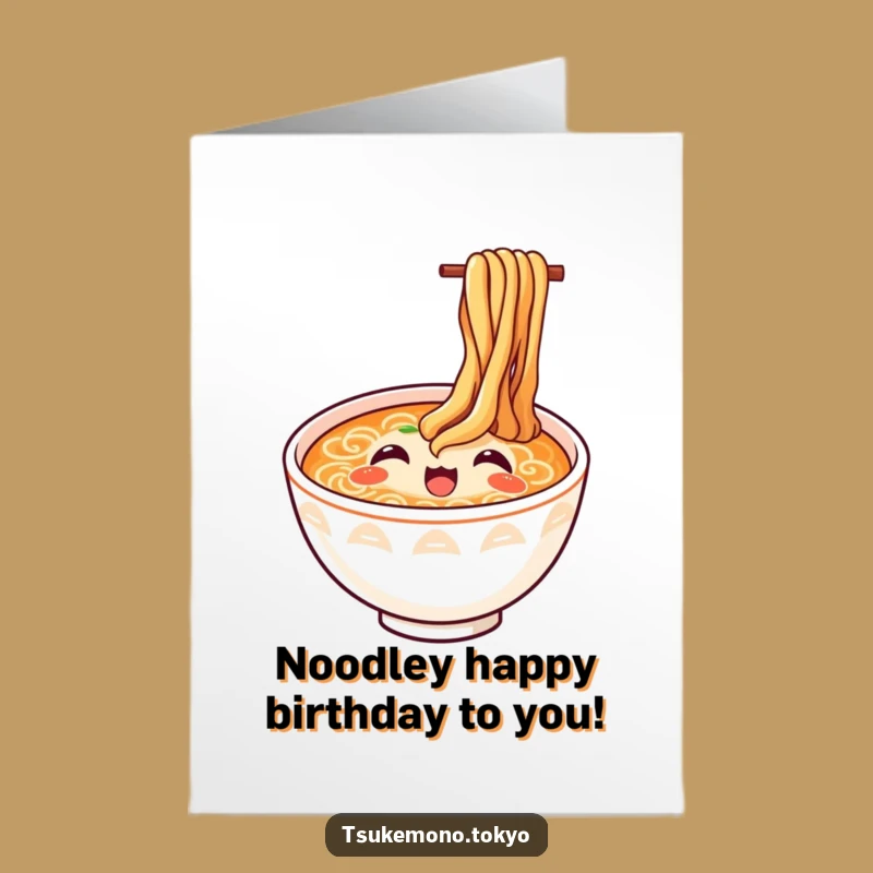 Funny Free Printable Ramen Birthday Card: Instant Joyful Noodle Downloadable Gift