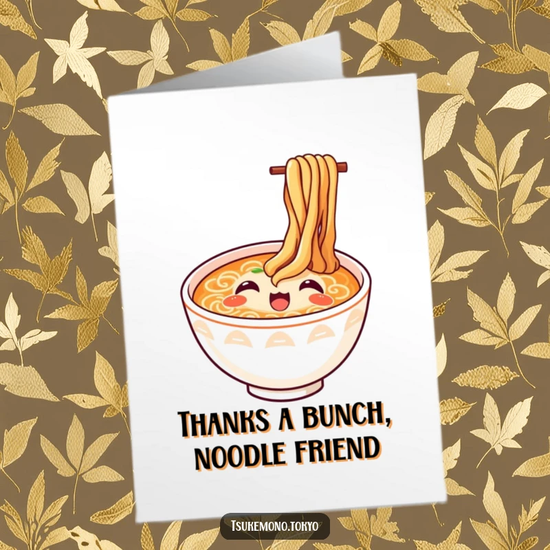 Funny Free Printable Ramen Thank You Card, featuring a beaming ramen bowl with noodles, perfect for expressing thanks.